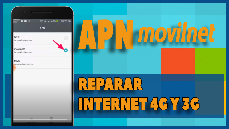 Configura el APN 4G en Movilnet para una conexión rápida y estable